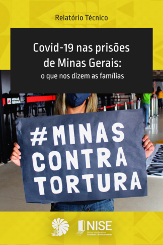 [E-BOOK] Relatório técnico: Covid-19 nas Prisões de Minas Gerais