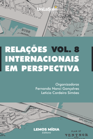 [E-BOOK] Relações Internacionais em Perspectiva: volume 8