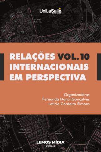 [E-BOOK] Relações Internacionais em Perspectiva: volume 10