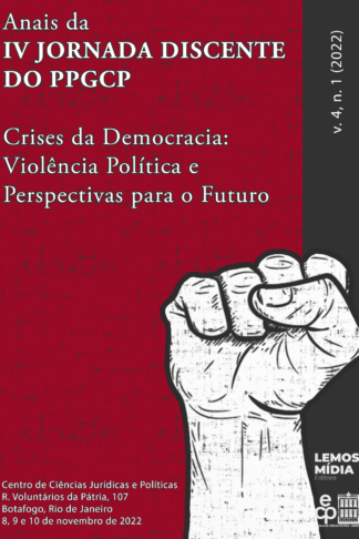 [EBOOK] Anais da IV Jornada Discente do PPGCP - Crises da Democracia: Violência Política e Perspectivas para o Futuro