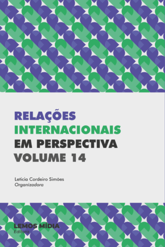 [EBOOK] Relações Internacionais em Perspectiva: volume 14