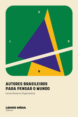 [EBOOK] Autores Brasileiros para Pensar o Mundo